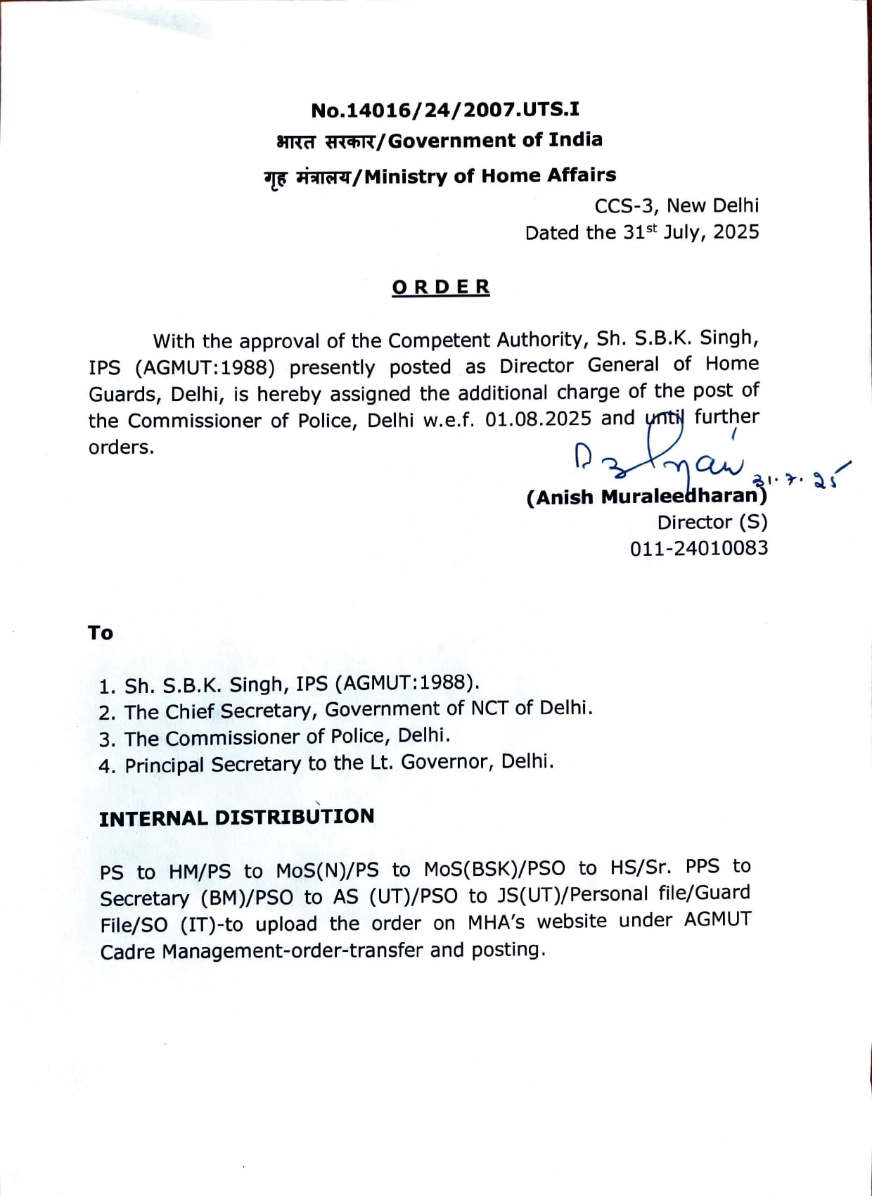 Official order by Ministry of Home Affairs.