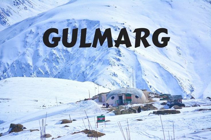 This may contain: the word gulamarg is written in black over an image of a snow covered mountain
