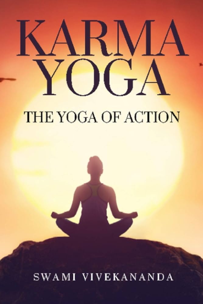 Karma Yoga: The Yoga Of Action : Amazon.in: Books