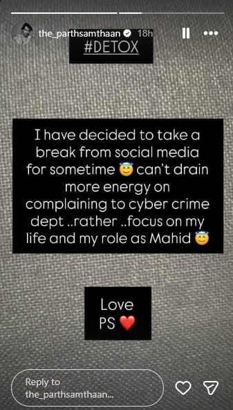 Parth Samthaan takes break from social media